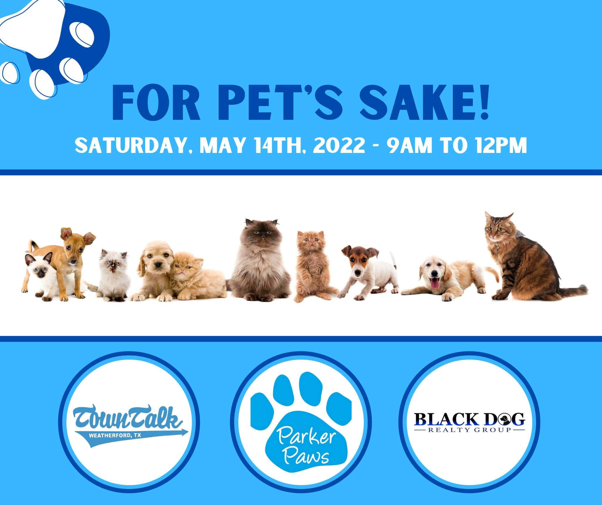 For Pet's Sake Parker Paws Town Talk Foods Weatherford & Black Dog Realty