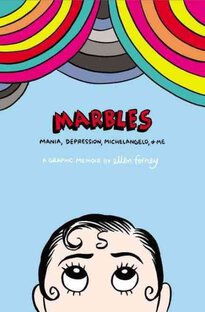 Ellen Forney, Marbles