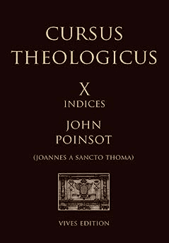 Cursus Theologicus - Tomus Decimus [Indices]