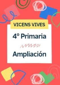 VICENS VIVES MATEMATICAS 4 EP AMPLIACION