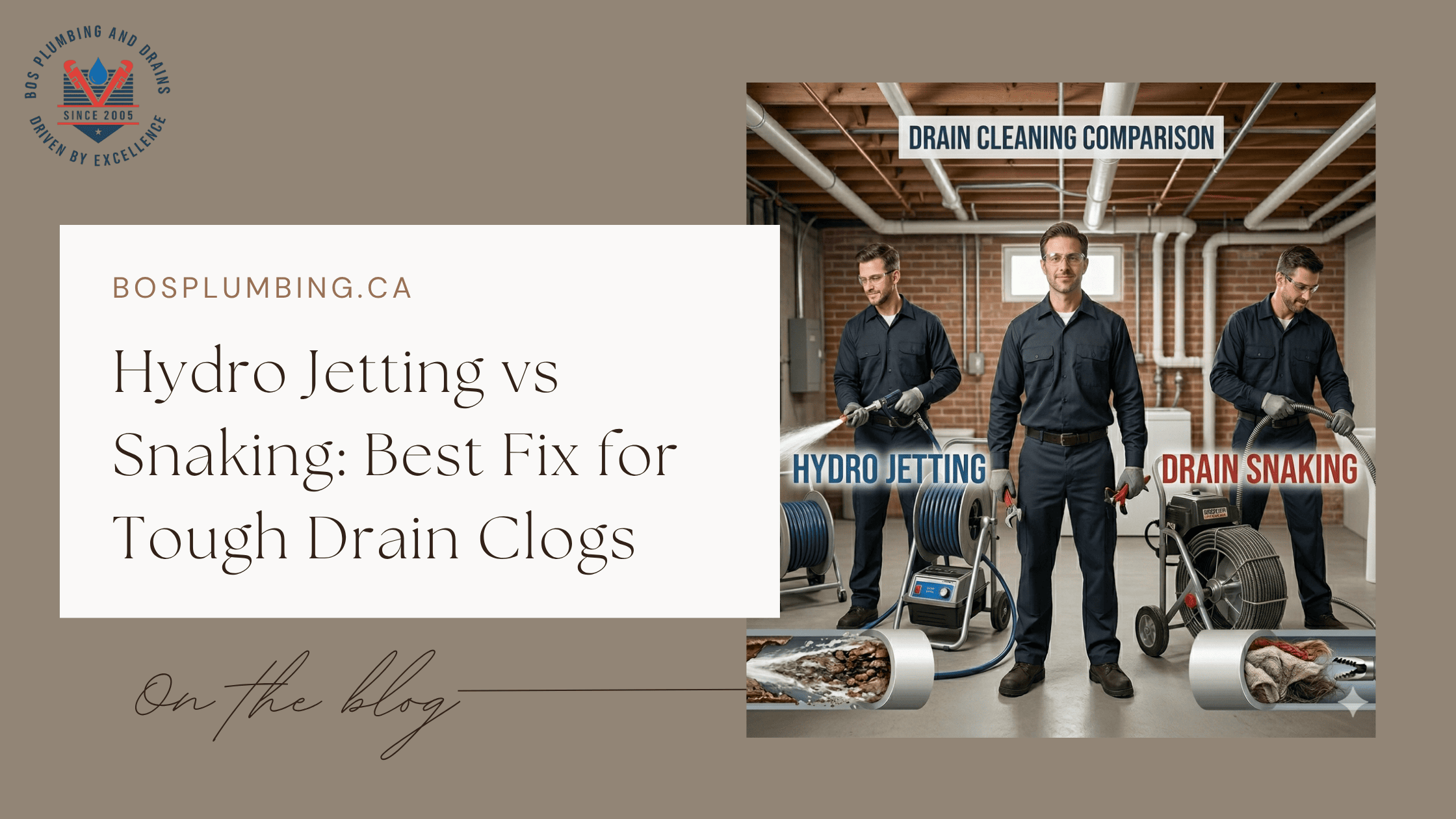 Hydro Jetting Vs Snaking Best Fix For tough drain clogs -Bod Plumbing
