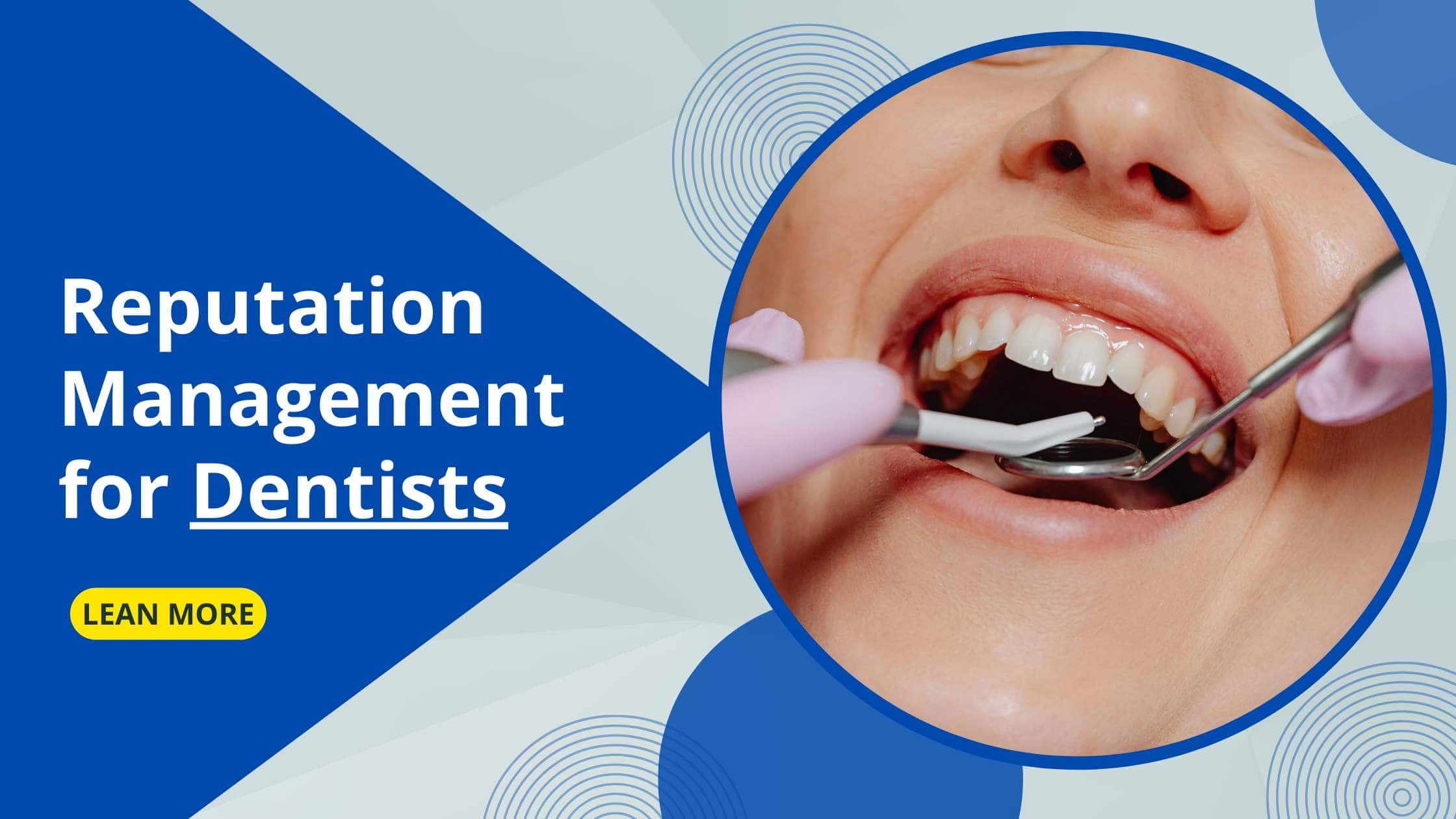 Dentist Reputation Management Services