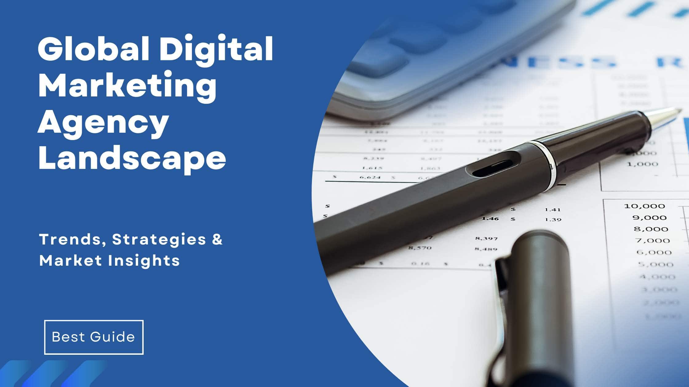 Global Digital Marketing Agency Landscape