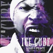 Ice Cube - War & Peace Vol. 2 NOVA