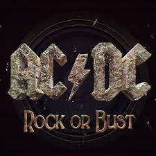 AC/DC - Rock Or Bust NOVA