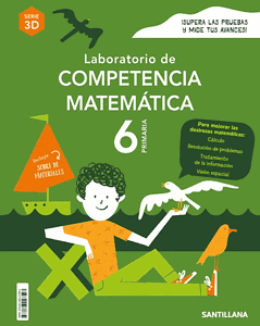 6 PRIMARIA - SANTILLANA - LABORATORIO COMPETENCIA MATEMATICA