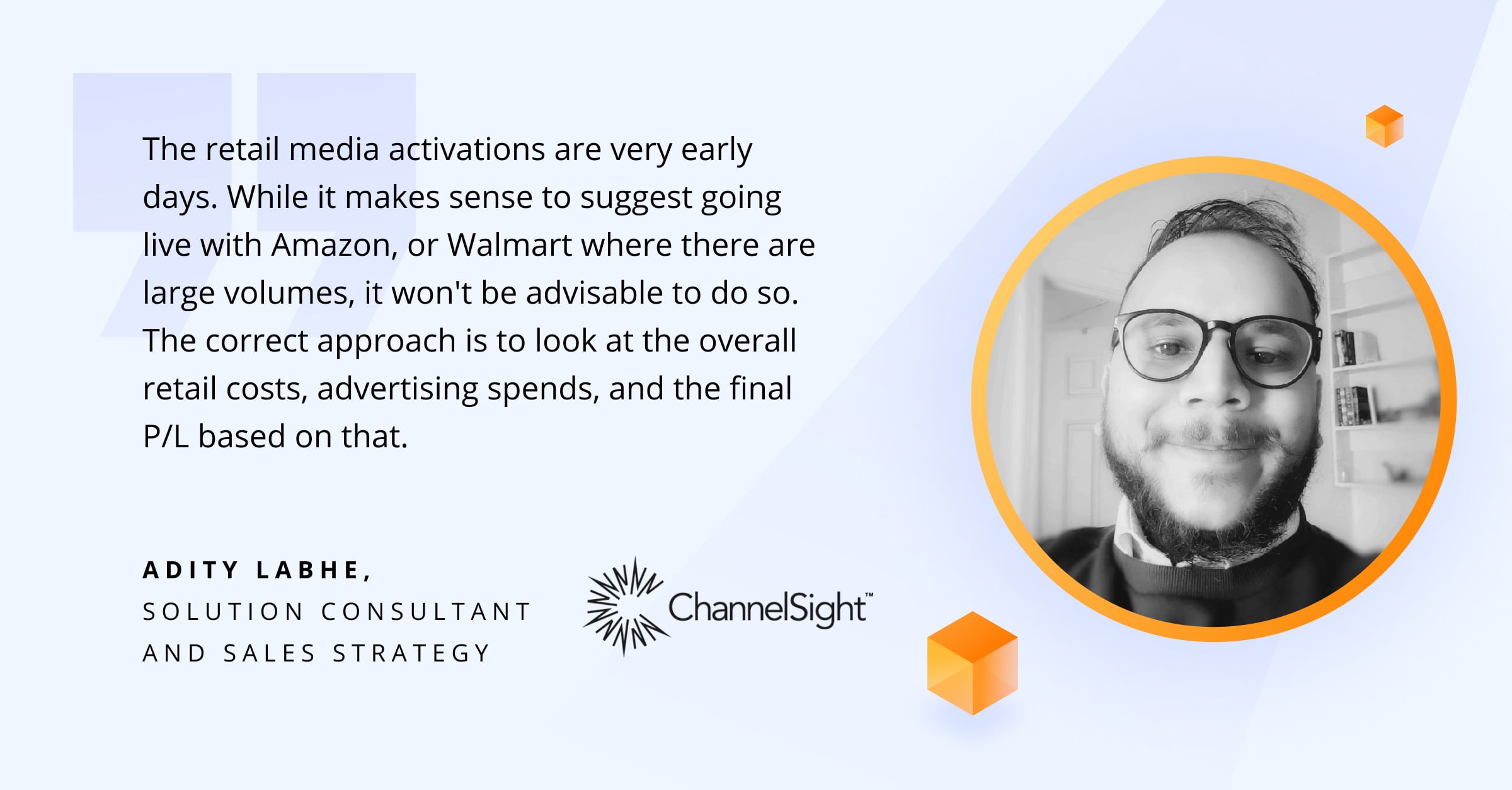 Quote by Adity Labhe - Xenoss blog - Retail Media Advertising