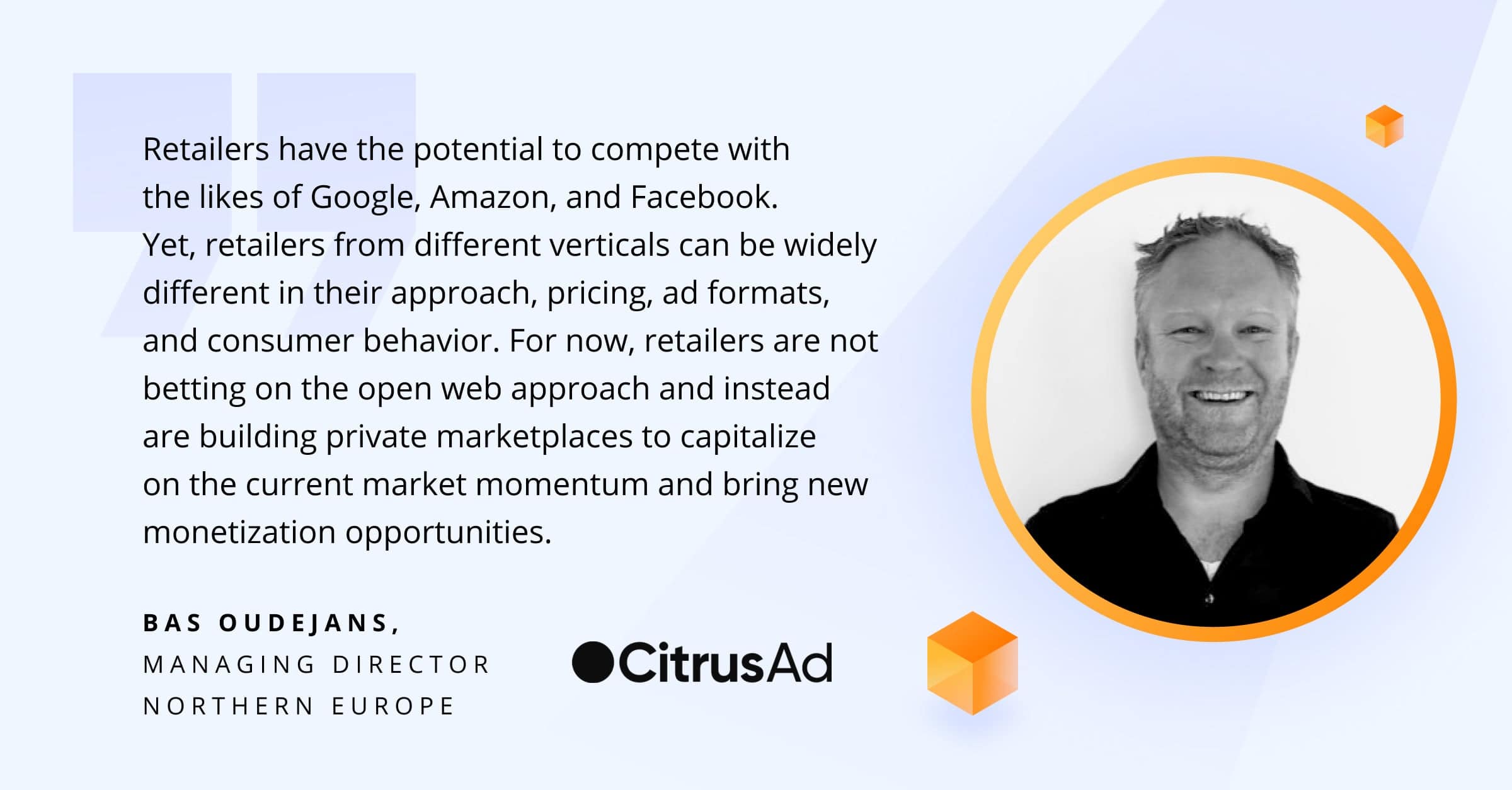 Insights from Bas Oudejans - Xenoss blog - Retail Media Advertising