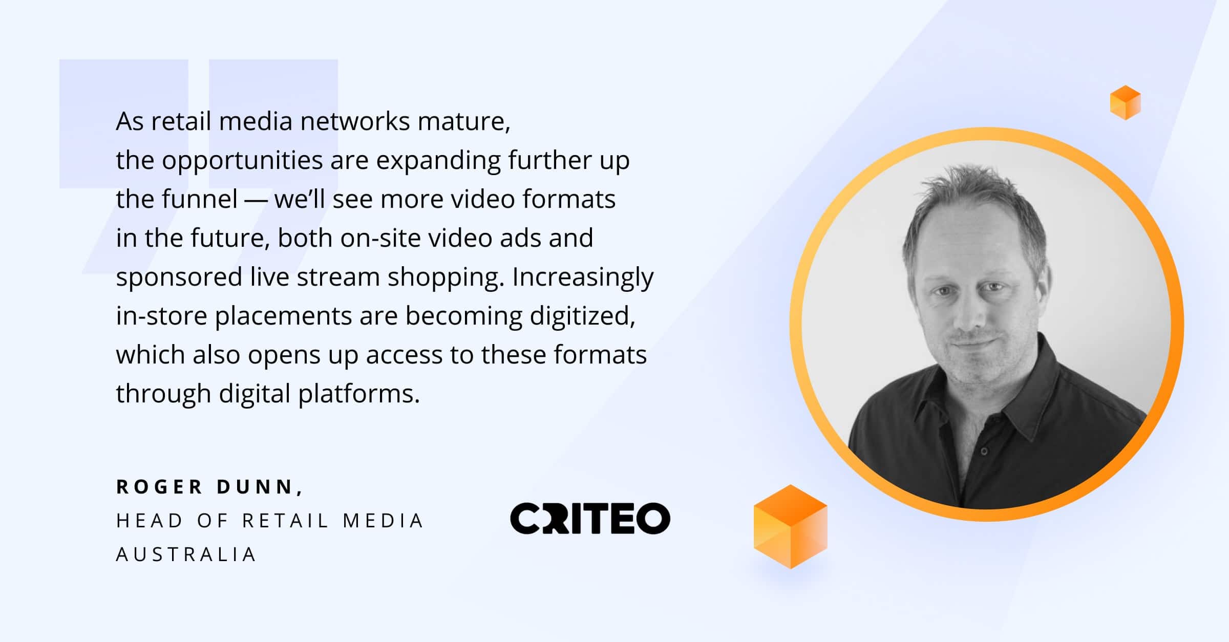 Quote by roger Dunn - Xenoss blog - Retail Media Advertising
