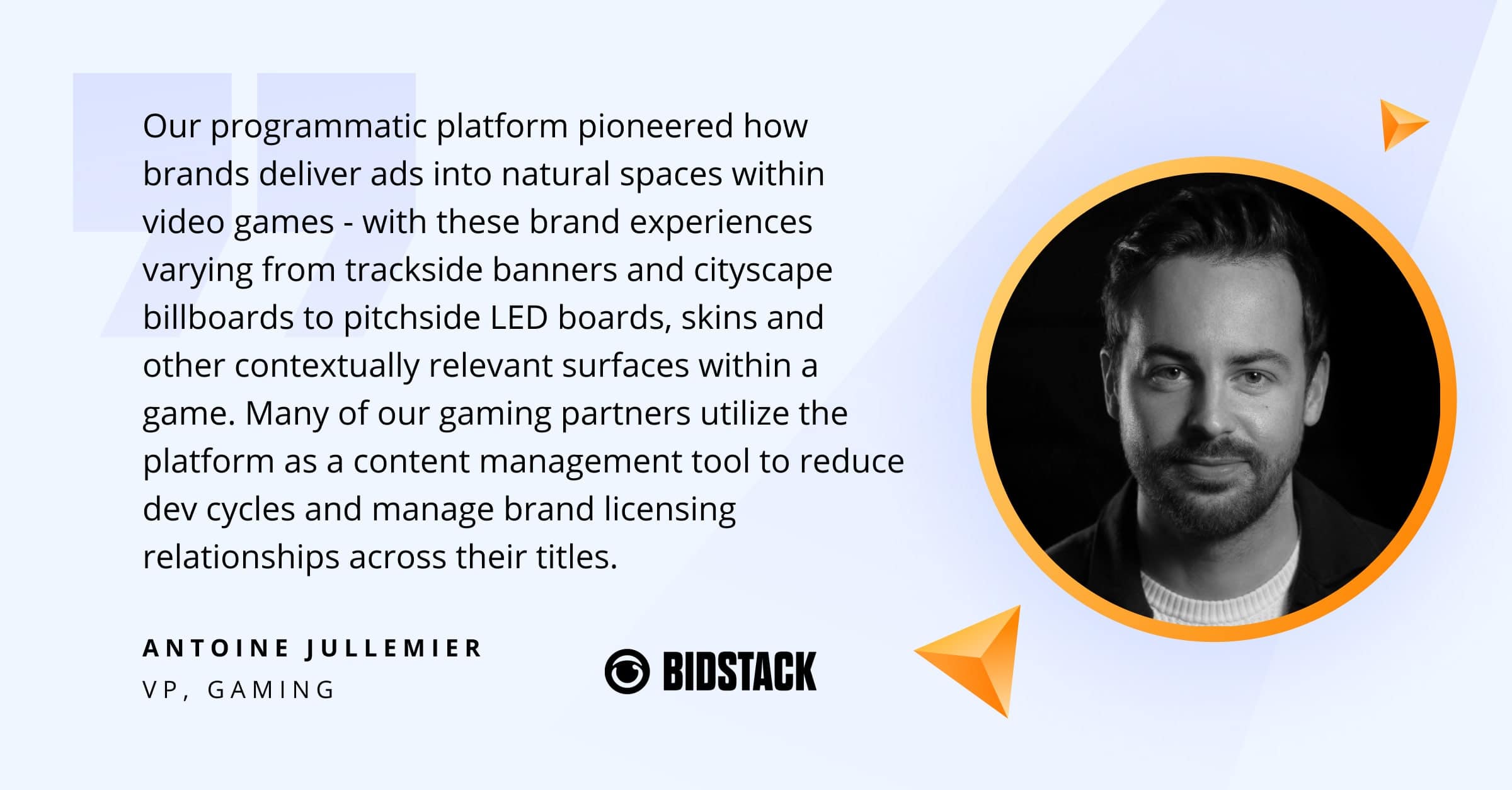 Quote by Antoine Jullemier on in-game advertising - Xenoss blog - In-Game Advertising