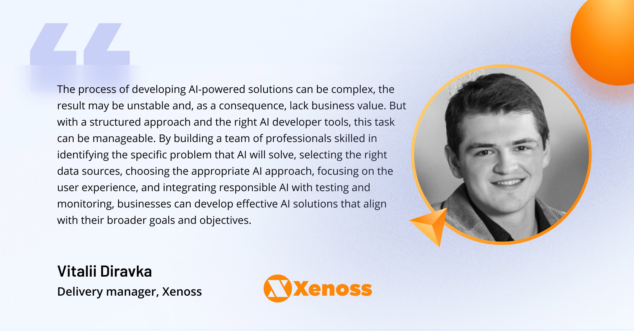 Quote covering tips on AI product development from a delivery manager at Xenoss