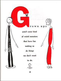 Munro Leaf, "Grown-ups aren't weird monsters," from How to Behave and Why