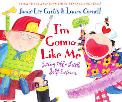 I'm Gonna Like Me: Letting Off a Little Self-Esteem
