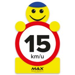 Max verkeerspoppetje | 15 km/u | Luxe dibond bord (M)