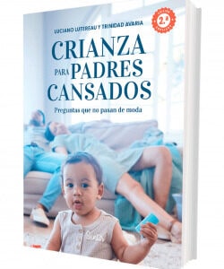 Crianza para Padres Cansados
