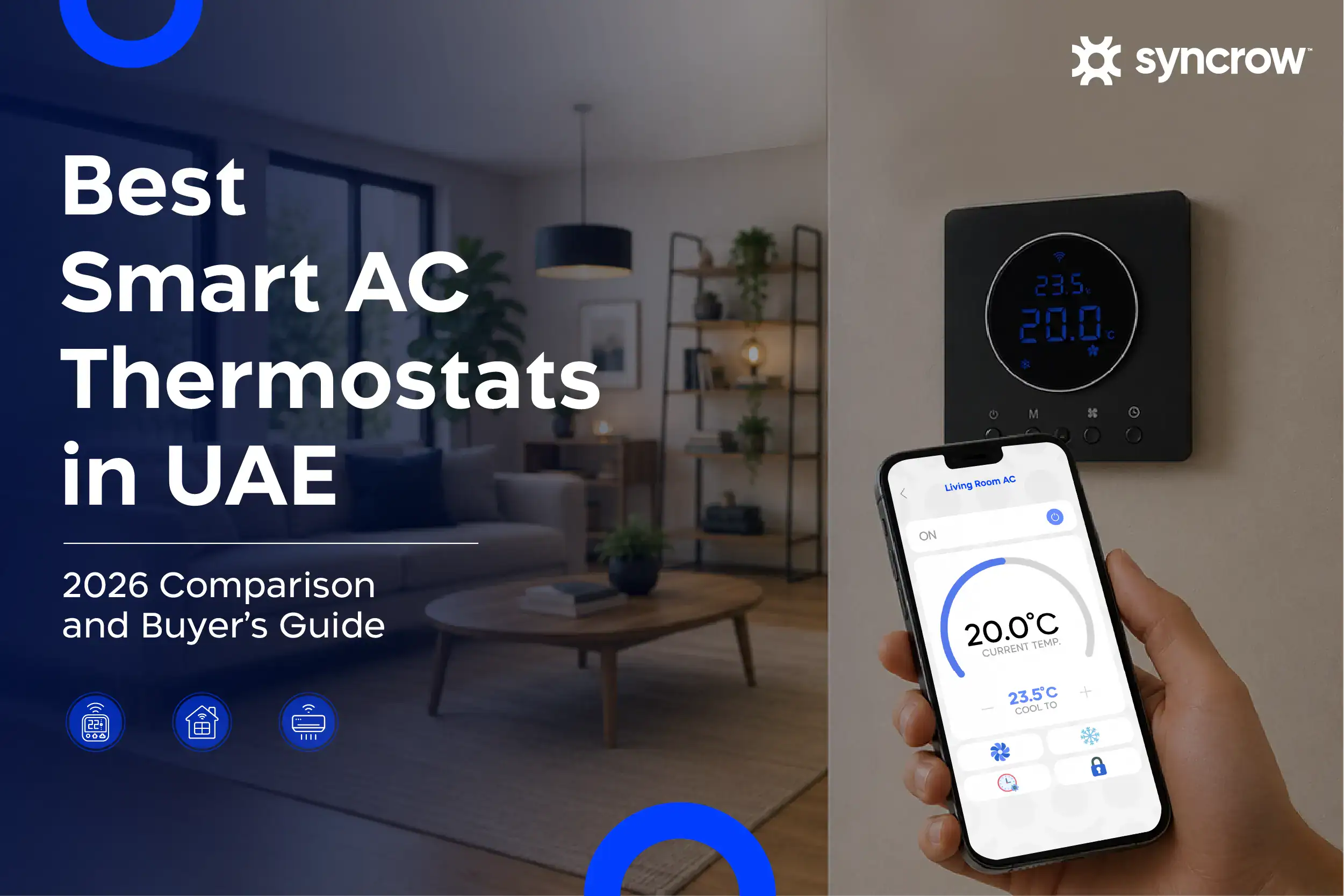 Best Smart AC Thermostats UAE: 2026 AC Comparison and Buyer’s Guide