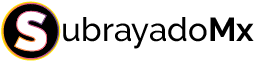 SubrayadoMx