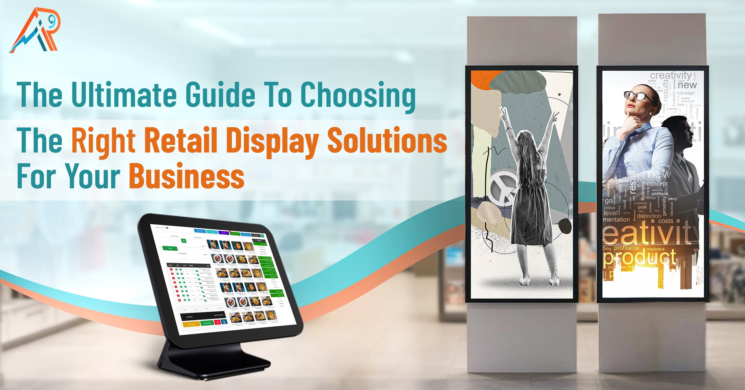 The Ultimate Guide to Choosing the Right Retail Display Solutions for Your Business