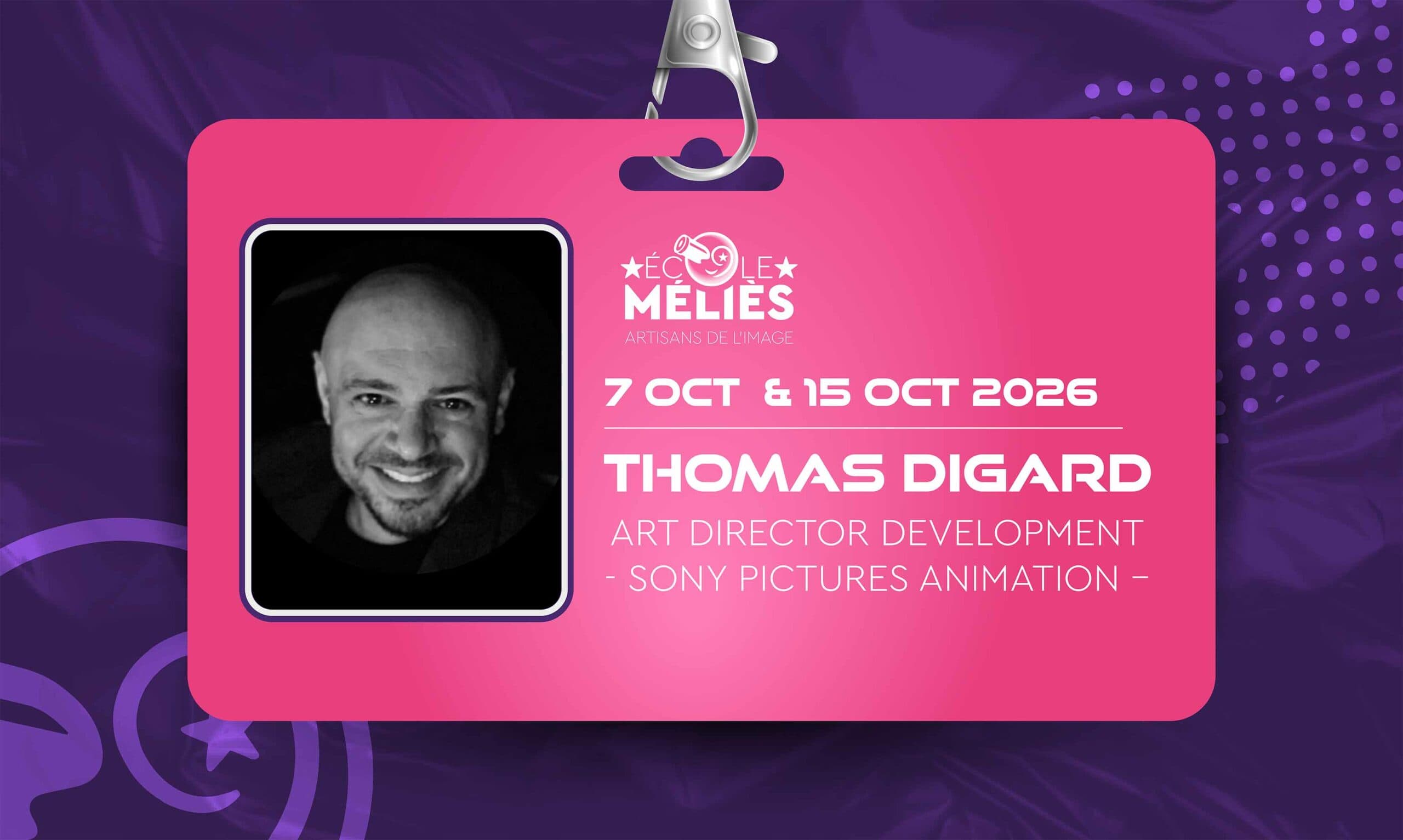 Thomas Digard, Art Director Development chez Sony Pictures Animation, invité de l'École Méliès les 7 et 15 octobre 2026.