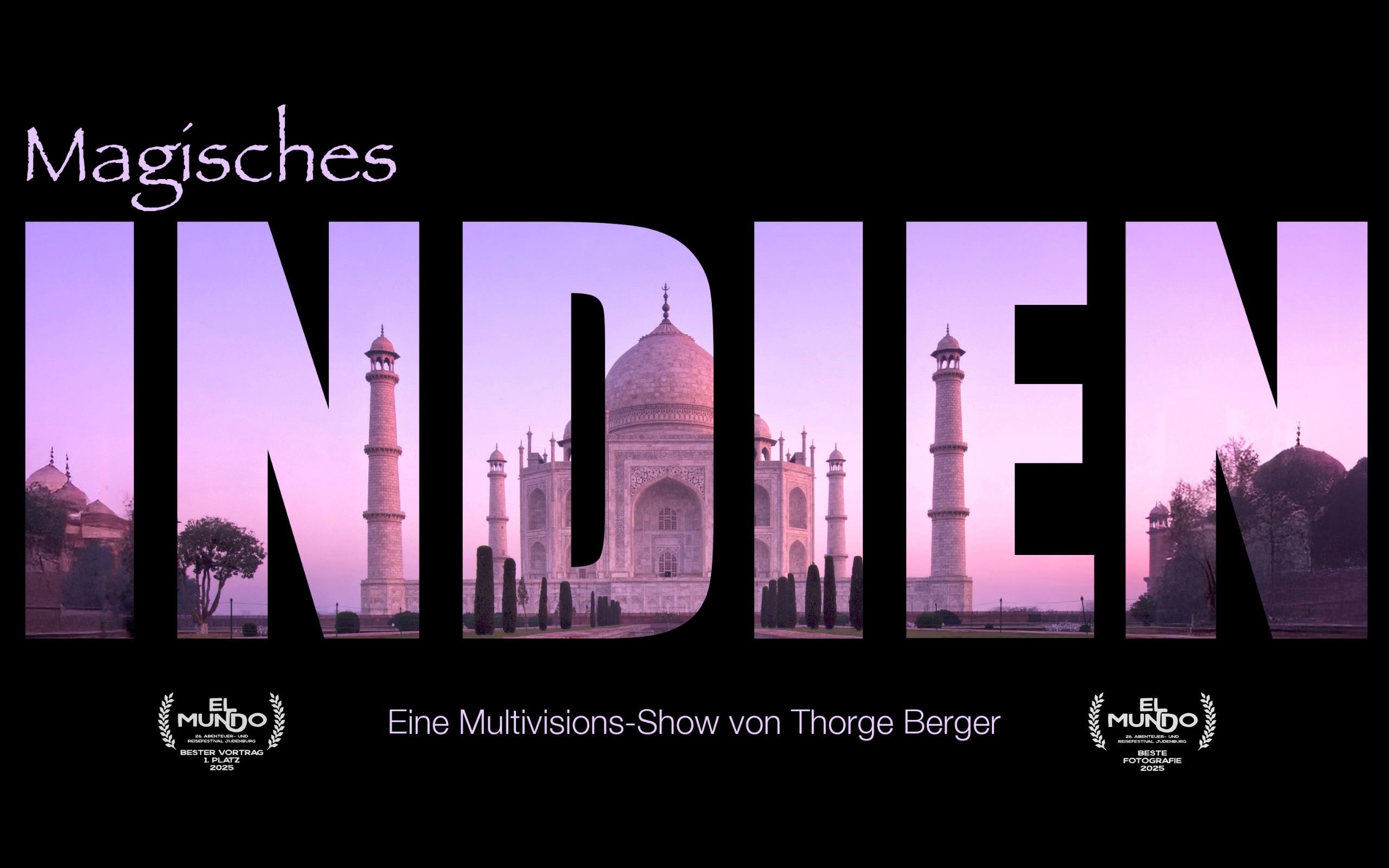 Magisches INDIEN - eine preisgekrönte Live-Reportage von Thorge Berger