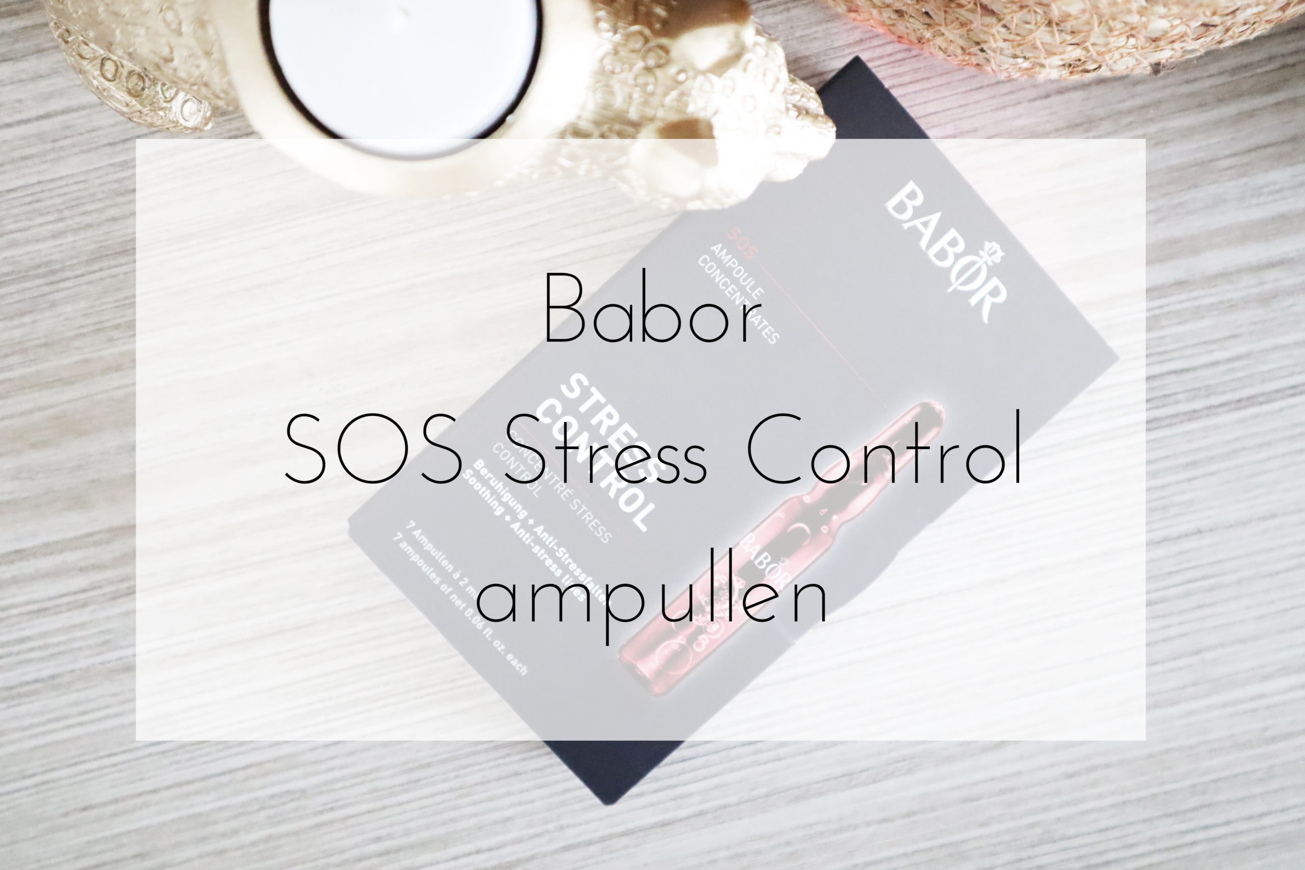 Babor SOS Stress Control ampullen