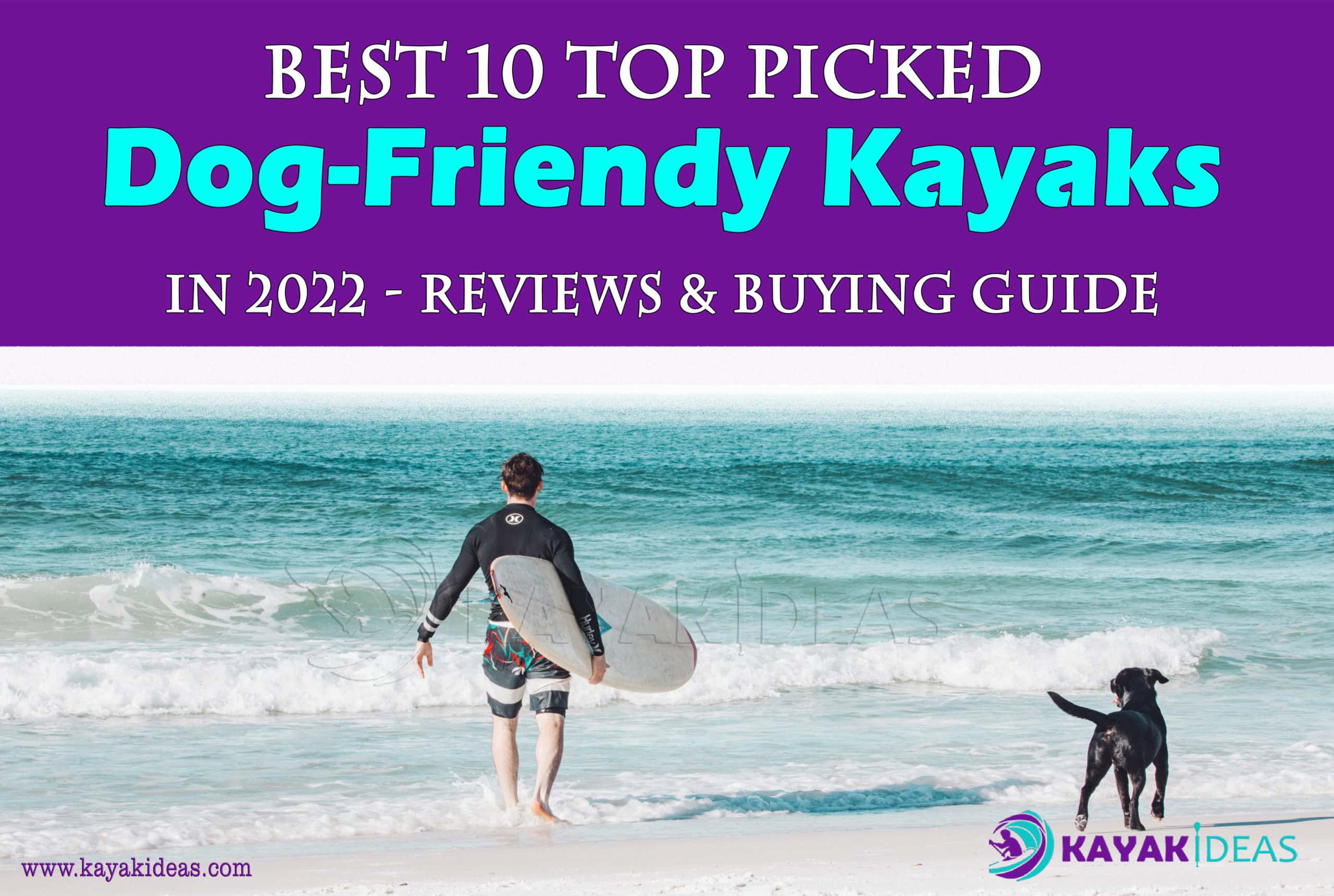 Best-10-Top-Picked-Dog-Friendly-Kayaks-2022-