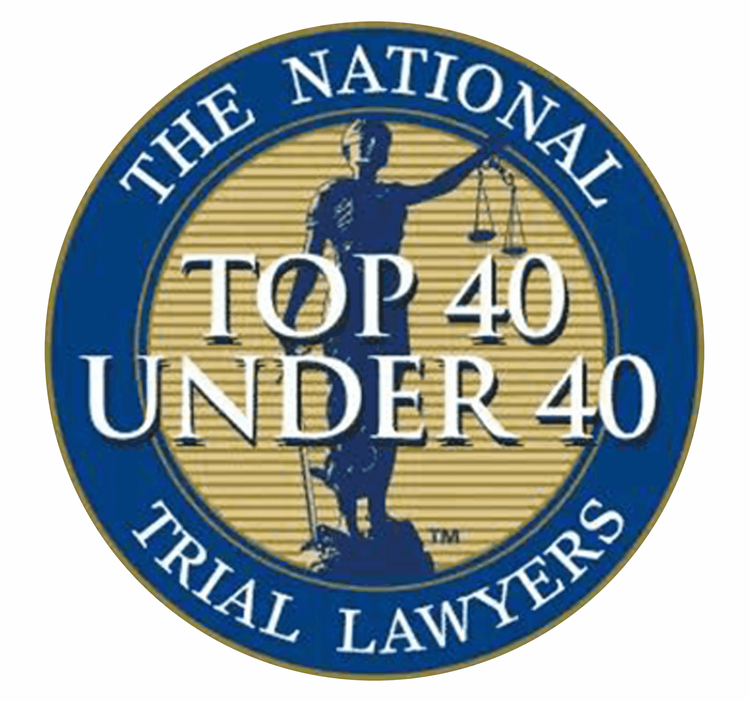 Top 40 Under 40 — The National Trial Lawyers