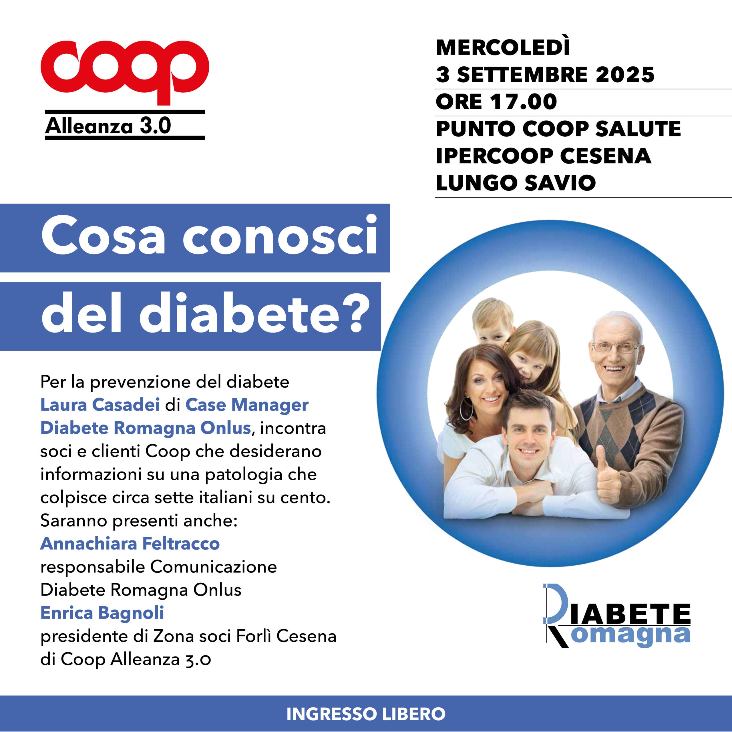 Mercoledì 3 Settembre Alle Ore 17.00 Presso Il Punto Salute Ipercoop Lungosavio “Cosa Conosci Del Diabete” A Cura Dell’associazione Diabete Romagna 