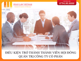 Điều kiện trở thành thành viên Hội đồng quản trị công ty cổ phần là gì?