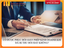 Có được phục hồi Giấy phép kinh doanh khi đã bị thu hồi hay không?
