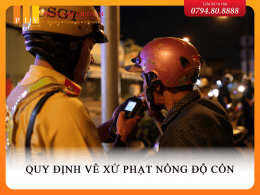 Quy định về xử phạt nồng độ cồn.
