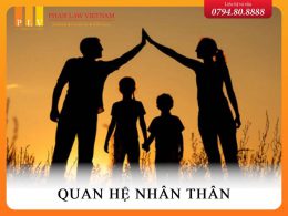 Quan hệ nhân thân được hiểu như thế nào?