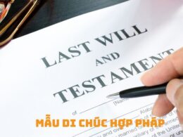 Giới thiệu mẫu di chúc hợp pháp
