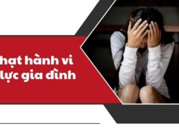 Người có hành vi bạo lực gia đình xử phạt như thế nào?