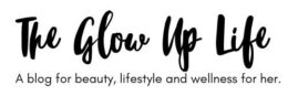 the-glow-up-life-blog