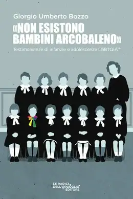 Copertina di «Non esistono bambini arcobaleno»