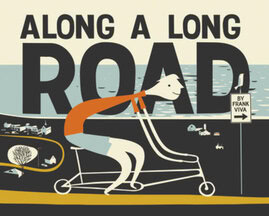 Frank Viva, Along a Long Road