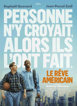 Poster Le Rêve Américain, anciens élèves d'Objectif 3D au générique du film, école design graphique Montpellier & Angoulême.