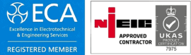 Two accreditation badges: left shows 'ECA Registered Member' on a blue background with 'Excellence in Electrotechnical & Engineering Services'. Right shows 'N IEC Approved Contractor' with a UKAS Product Certification logo and the number 7975.