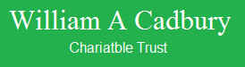 William A Cadbury Charitable Trust