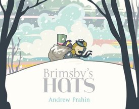 Andrew Prahin, Brimsby’s Hats (2014)