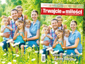 Najnowszy numer czasopisma "Trwajcie w miłości" 2026-3