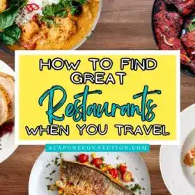 How to Find Great Restaurants When You Travel