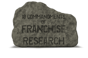 the 10 commandments of franchise business research