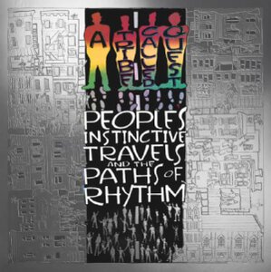 A Tribe Called Quest - People's Instinctive Travels And The Paths Of Rhythm NOVA