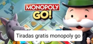 tirades gratis monopoly go