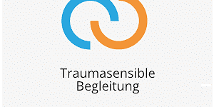 Traumasensible Begleitung