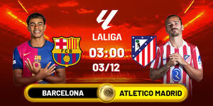 Soi kèo Barcelona vs Atletico Madrid, 3h00 03/12 - La liga