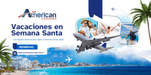 Los mejores destinos para viajar en Semana Santa 2026