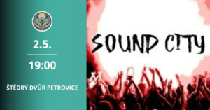 Sound City Koncert 2.5.2025 od 20:00